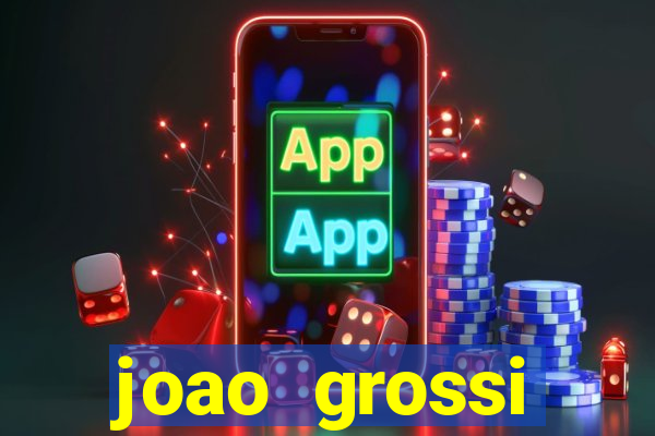 joao grossi cruzeiro sp